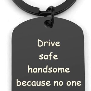 Drive Safe Keyring for Boyfriend Husband Valentine Day Keyring Gifts for Husband Boyfriend Valentines Gifts for Him Birthday Christmas Presents Boyfriend Gifts from Girlfriend Husband Gifts from Wife
