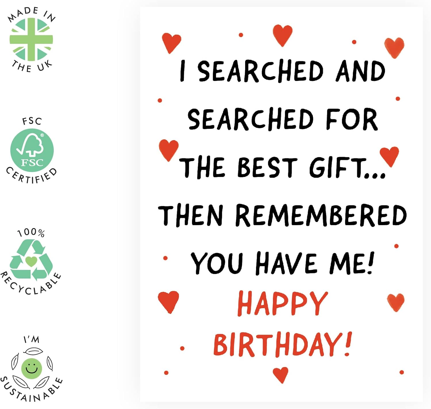 Sweet and Funny Birthday Card – “Remembered You Have Me” – Humorous Card for Him, Her, Partner, Friend, Girlfriend, Boyfriend, Spouse, Wife, Husband, Babe, Love, Darling - Comes with Stickers - Image 2