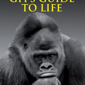 The Grumpy Old Git’s Guide to Life