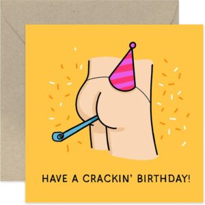 Hilarious Birthday Greeting Cards for Him – ‘Cracking Birthday’ Humorous Birthday Gifts for Men – Rude Cheeky Naught Birthday Cards for Friends – For Dad Brother Nephew Son Sister Best Friend