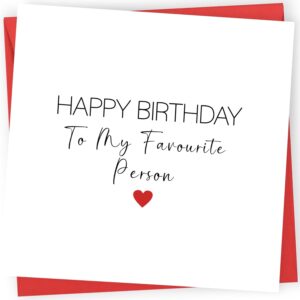 Printperfect – Boyfriend Birthday Card – Husband Birthday Card – ‘Happy Birthday To My Favourite Person’ – I Love You Gifts For Him or Her – Sweet Birthday Cards for Wife Girlfriend Partner