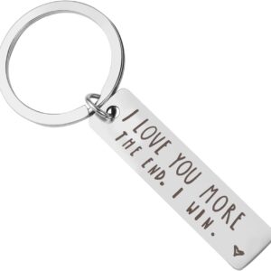 Couples Keychain I Love You More The End I Win Keyring Gifts for Boyfriend Girlfriend Husband Wife Keychains Gifts for Him Her Birthday Anniversary Valentine’s Day, Silver