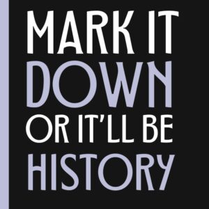 Mark it down or it’ll be history: A Notebook for Older Adults | Gag Gifts for Women, Men, Friends | Journal & Notebook | The Ultimate Gift Thought | Senior Gifts