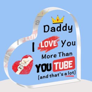 Father’s Day Gift for Daddy Funny Daddy Gifts Daddy Birthday Gifts Christmas Heart Acrylic Plaque Dad Gift Daddy, I Love You More Than YouTube